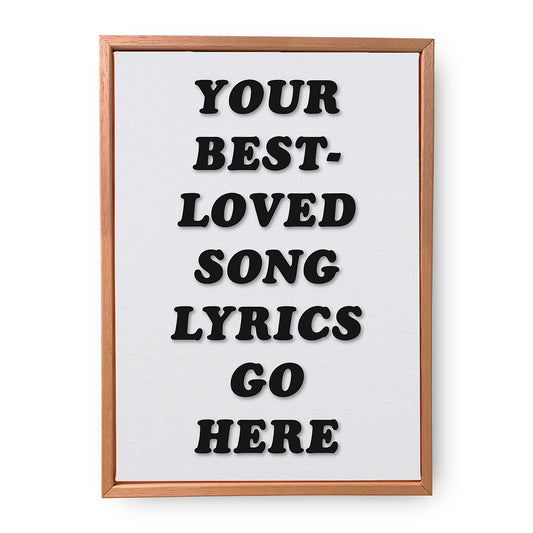 Your Best-Loved Song Lyrics Canvas